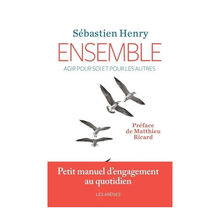Ensemble - Sébastien Henry