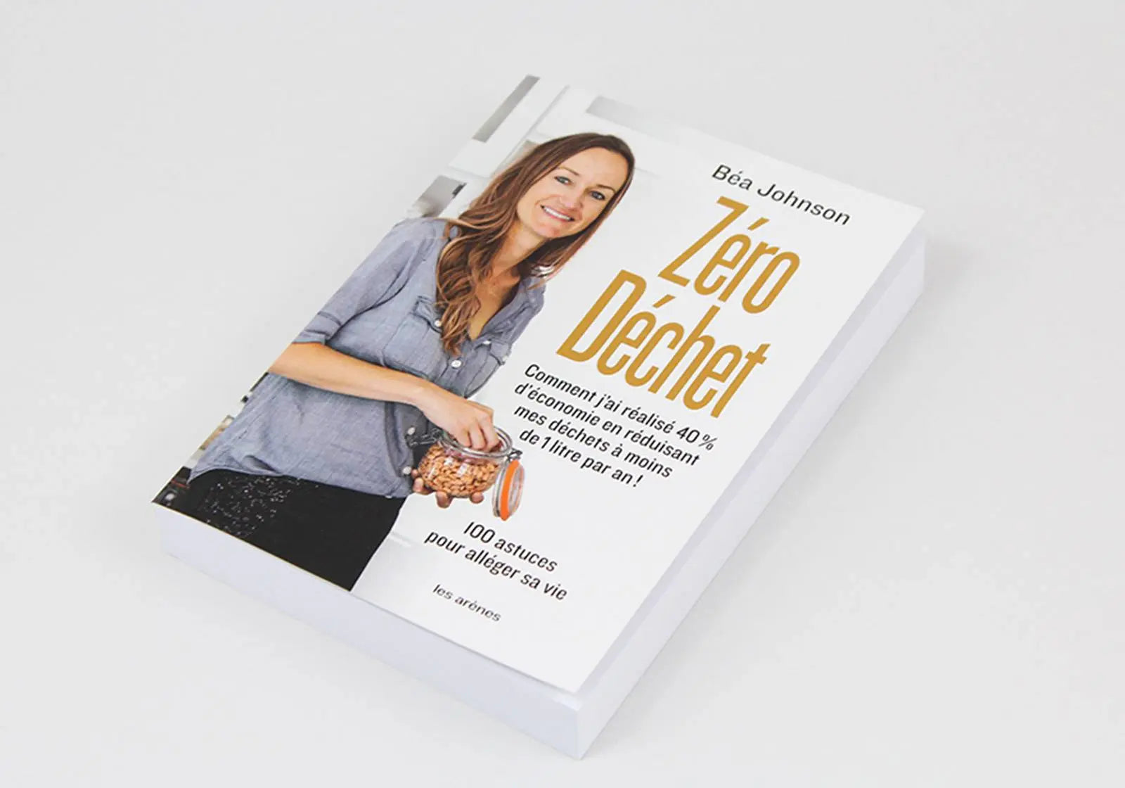 Zéro Déchet - Béa Johnson