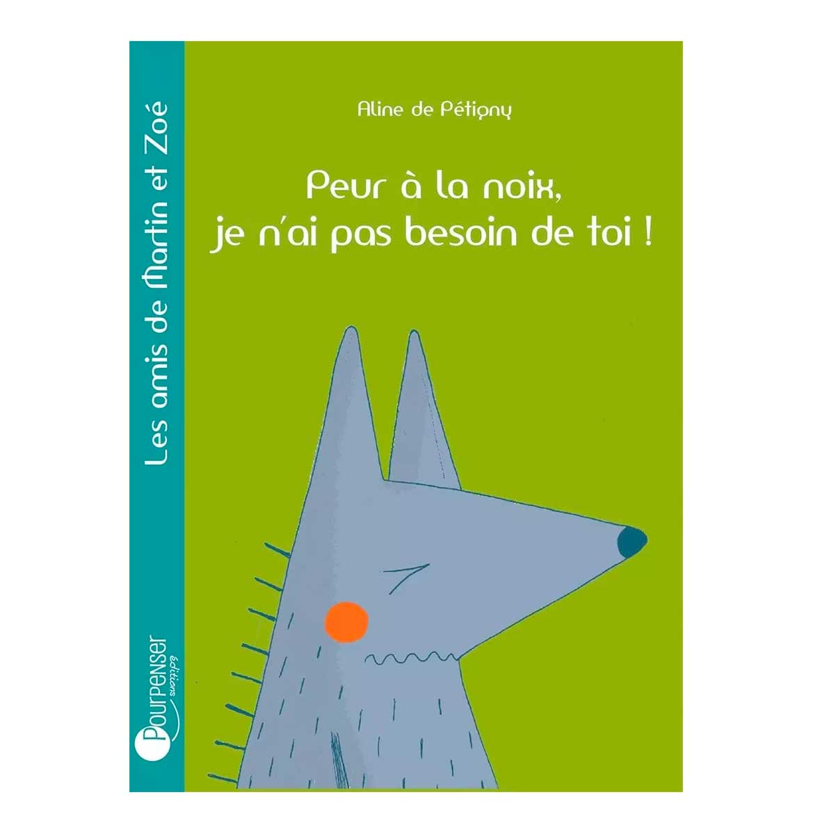 Peur à la noix je n'ai pas besoin